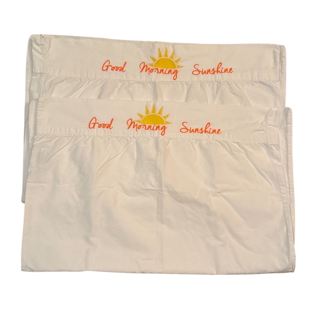 Embroidered White Pillowcases Good Morning Sunshine Set of 20x26"
Standard